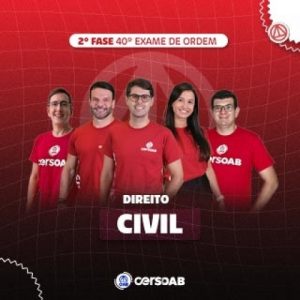 2ª Fase OAB 40º Exame - Direito Civil (CERS 2024) Curso Regular - Pós 1ª Fase