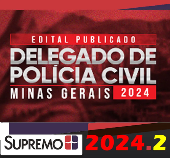 PC-MG Delegado de Polícia Civil Minas Gerais 2024 – Edital Publicado SupremoTV - Rateio PC MG Delta Supremo Tv Pós Edital Polícia Civil Minas PCMG Pósedital