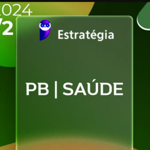PB-Saúde (Técnico de Enfermagem) Pacote Completo - 2024 (Pós-Edital) - ESTRATÉGIA - PBSAÚDE PB SAÚDE