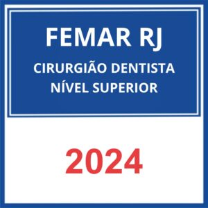 FEMAR (Cirurgião Dentista ) pós edital