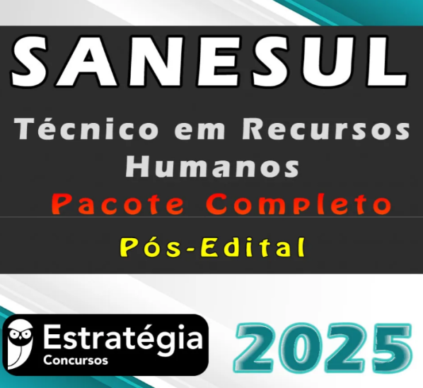 SANESUL (Técnico em Recursos Humanos) Pacote Completo – Estrategia 2025