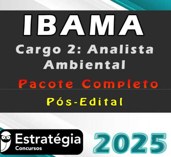 IBAMA (Cargo 2: Analista Ambiental) Pacote Completo (Pós-Edital) – Estrategia 2025 - TEMA 1: PROTEÇÃO, LICENCIAMENTO, MONITORAMENTO E QUALIDADE AMBIENTAL BIODIVERSIDADE, LICENCIAMENTO - Rateio Pós Edital Ibama 2 Pósedital