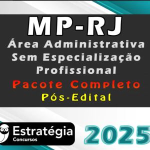 MP-RJ (Analista do Ministério Público – Área Administrativa – Sem Especialização Profissional) Pacote Teórico – Estrategia 2025 – Pós-Edital - Rateio MP RJ Rio de Janeiro MPRJ Pós Edital