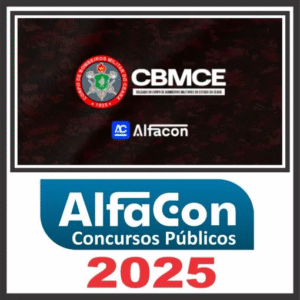 CBM CE (Soldado) Pós Edital – Alfacon 2025