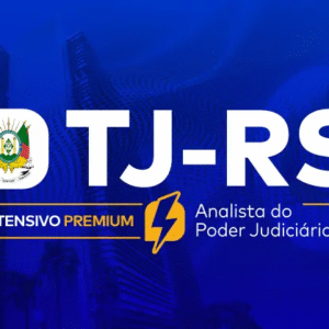 TJ RS (Analista Judiciário – Área Judiciária) 2025 - Pos Edital – Rateio TJRS Tribunal Rio Grande do Sul Pósedital