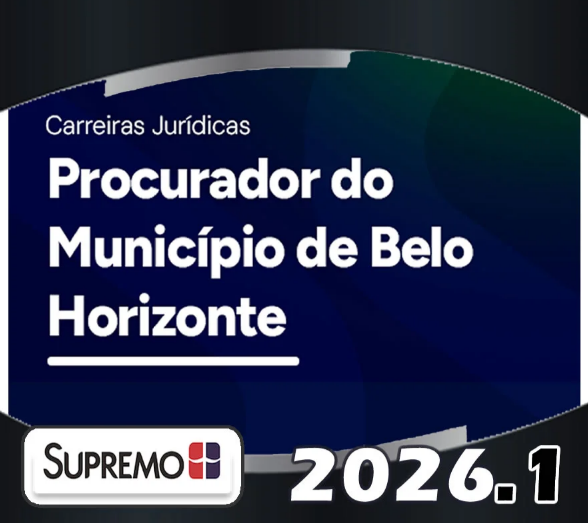 Procurador do Município PGM Belo Horizonte 2026 – Pré-edital Supremotv - Rateio PGM BH Supremo TV