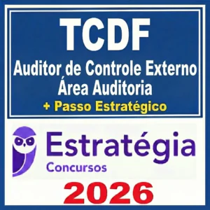TCDF Auditor de Controle Externo Área Auditoria + Passo - Estrategia 2026