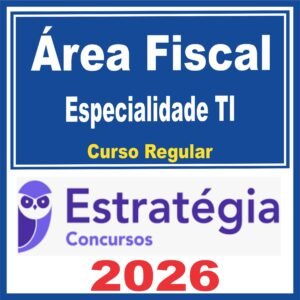 Área Fiscal (Área Fiscal) Curso Regular – Estratégia 2026