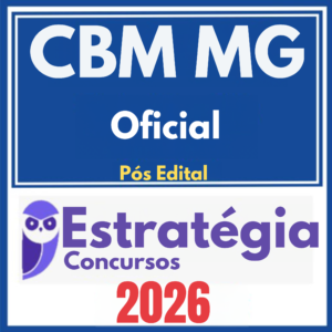 CBM MG (Oficial) Pós Edital – Estratégia 2026