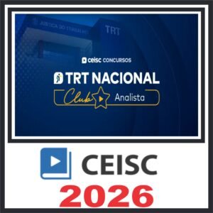 TRT Nacional (Analista Judiciário – Área Judiciária) Ceisc 2026